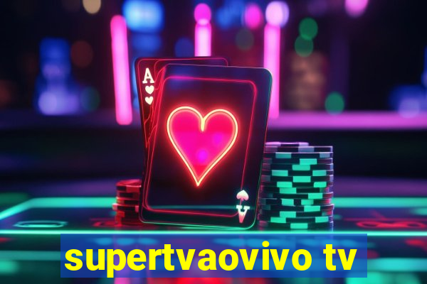 supertvaovivo tv